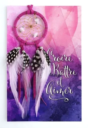 Dream Catcher - Croire Battre et Aimer